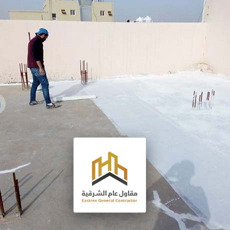 عزل اسطح الدمام - مقاول عام الشرقية